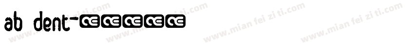 ab dent字体转换